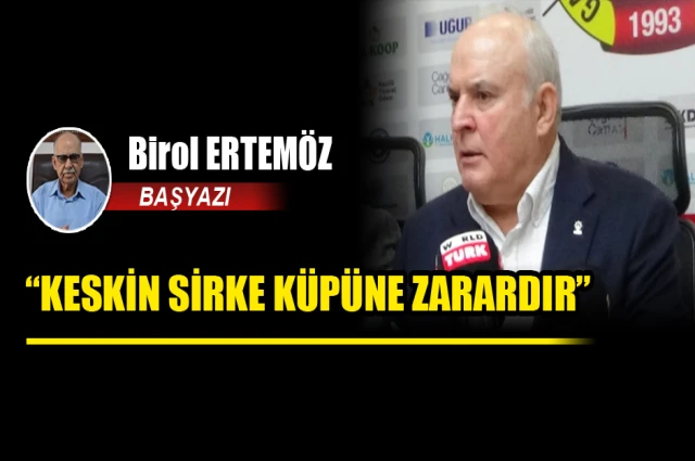 "KESKİN SİRKE KÜPÜNE ZARARDIR"